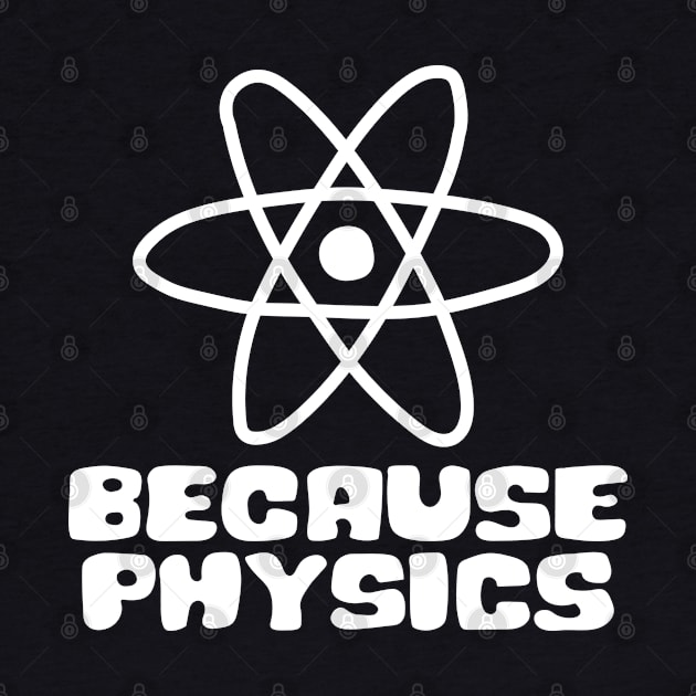 Because Physics by abstractsmile